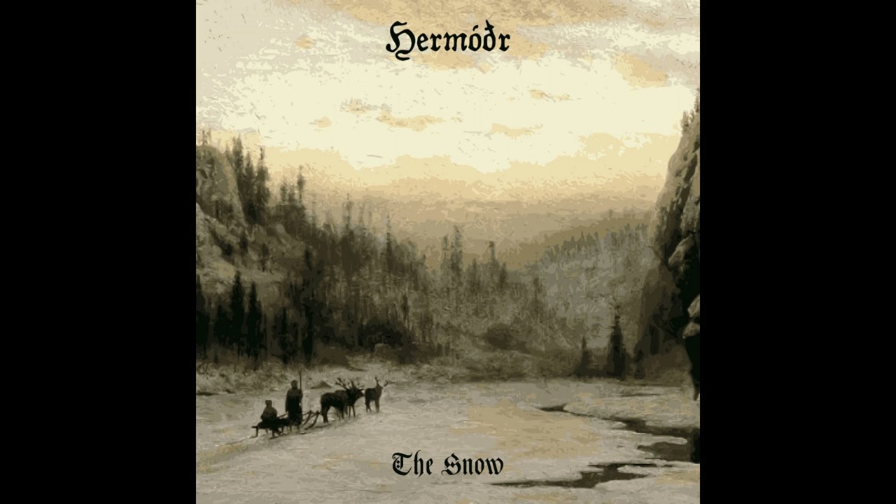 Herm&oacute;&eth;r - The Snow (Full EP 2022)