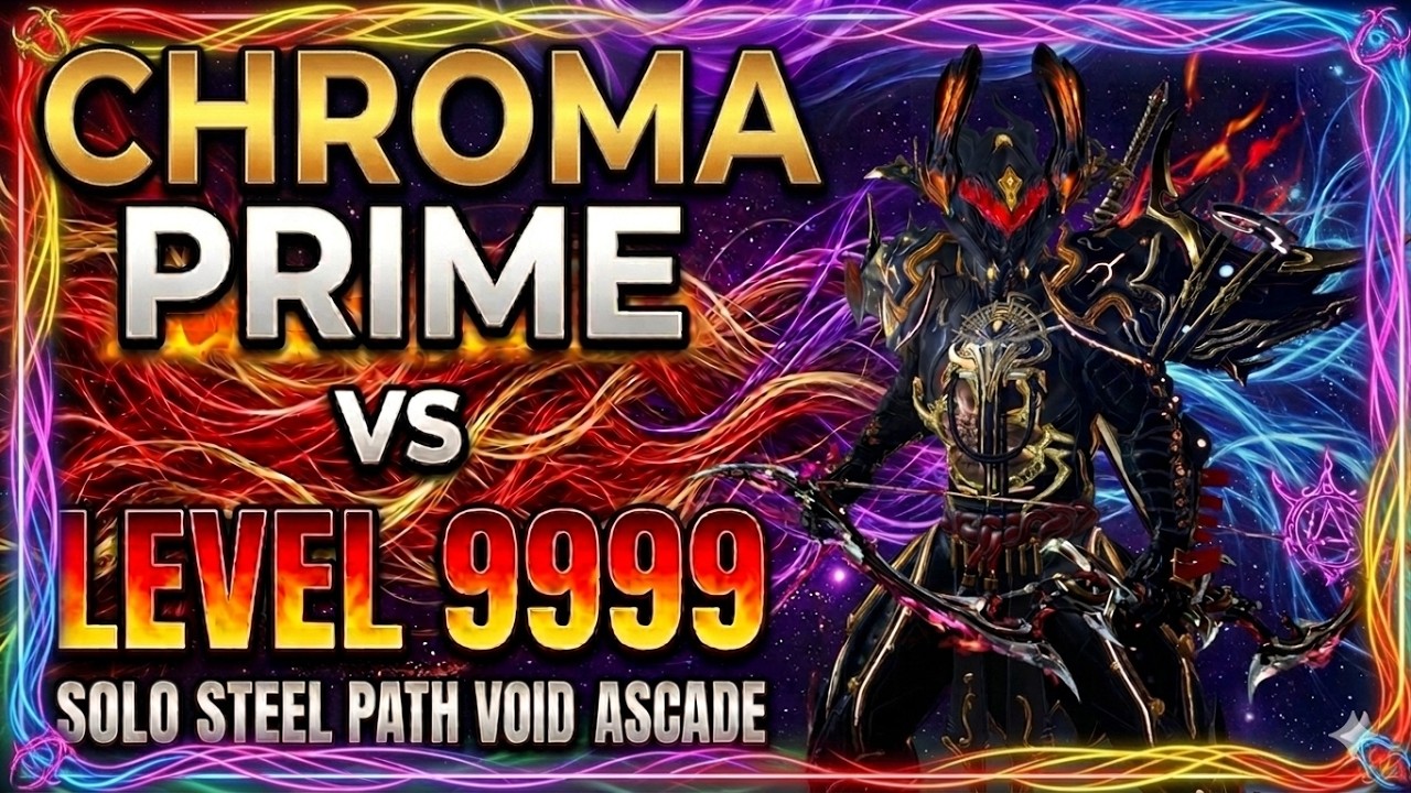 [#warframe] Chroma prime vs Level 9999 Steel Path Void Cascade |Solo| SP Void Cascade