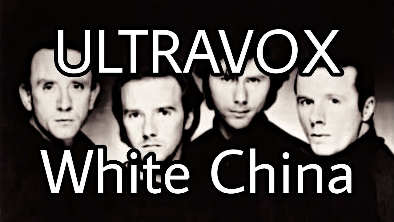 ULTRAVOX - White China (Lyric Video)