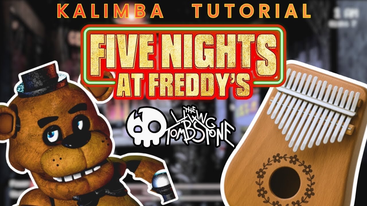 Five Nights At Freddy’s - The Living Tombstone | Kalimba Tutorial