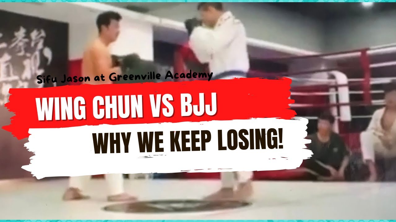 Wing Chun vs BJJ...Why We Keep Losing (and how to fix it!)