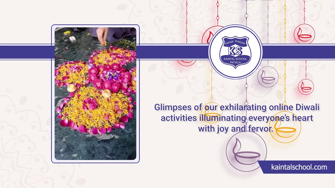 Diwali Celebrations | Part - 1 | Kaintal School | Best Schools in Patiala India