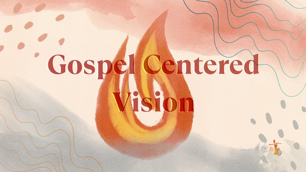 Marks and Devotion of a Gospel Centered Church - Tony Nguyen