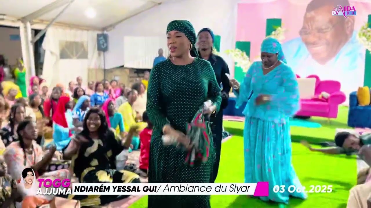 WADIAL TOGGU AJJUMA DU 03 OCTOBRE 2025.L’AMBIANCE DU SIYAR WA NDIARÉM YESSAL GUI.