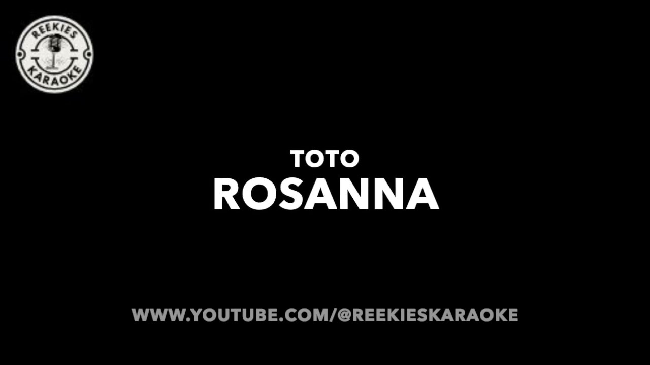Toto | Rosanna | Karaoke