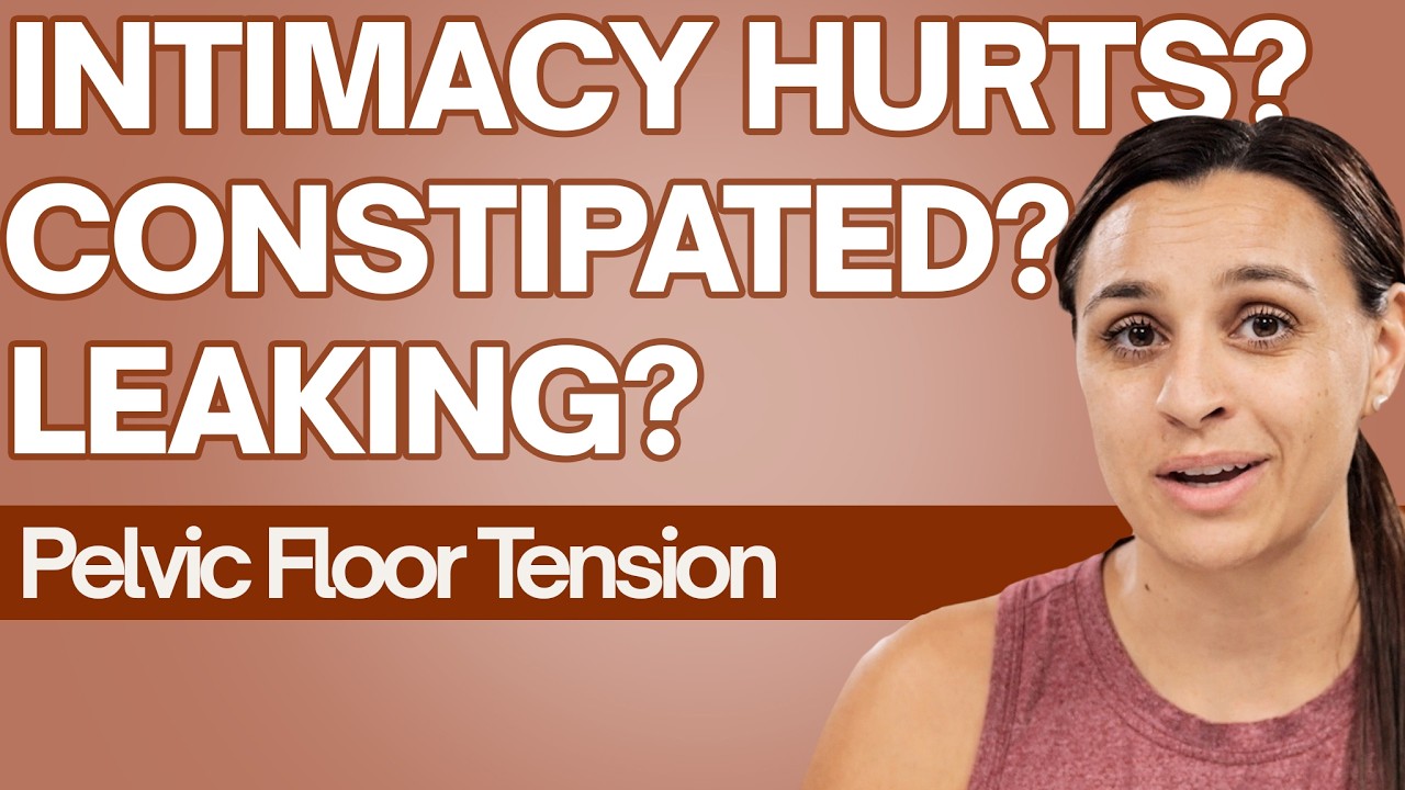 6 Surprising Signs of Pelvic Floor Tension You Shouldn’t Ignore