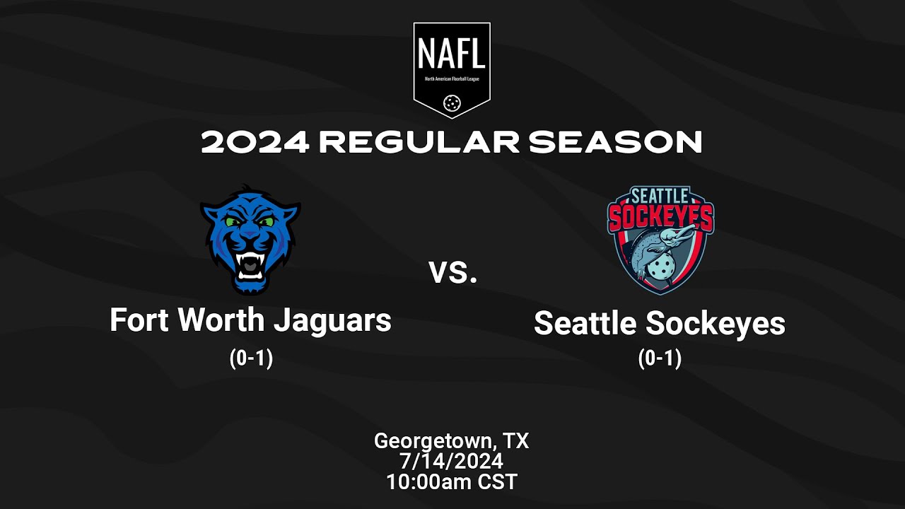 Fort Worth Jaguars vs. Seattle Sockeyes
