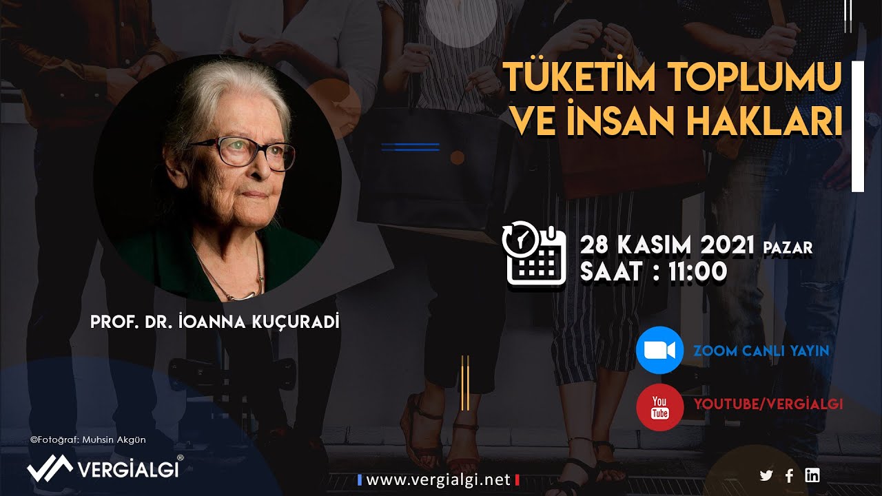 Prof. İoanna Kuçuradi ile Tüketim Toplumu ve İnsan Hakları