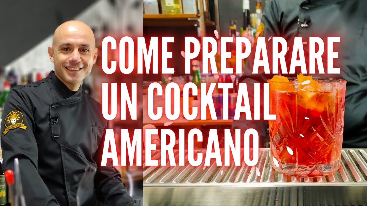 PREPARAZIONE COCKTAIL AMERICANO INGREDIENTI E DOSI