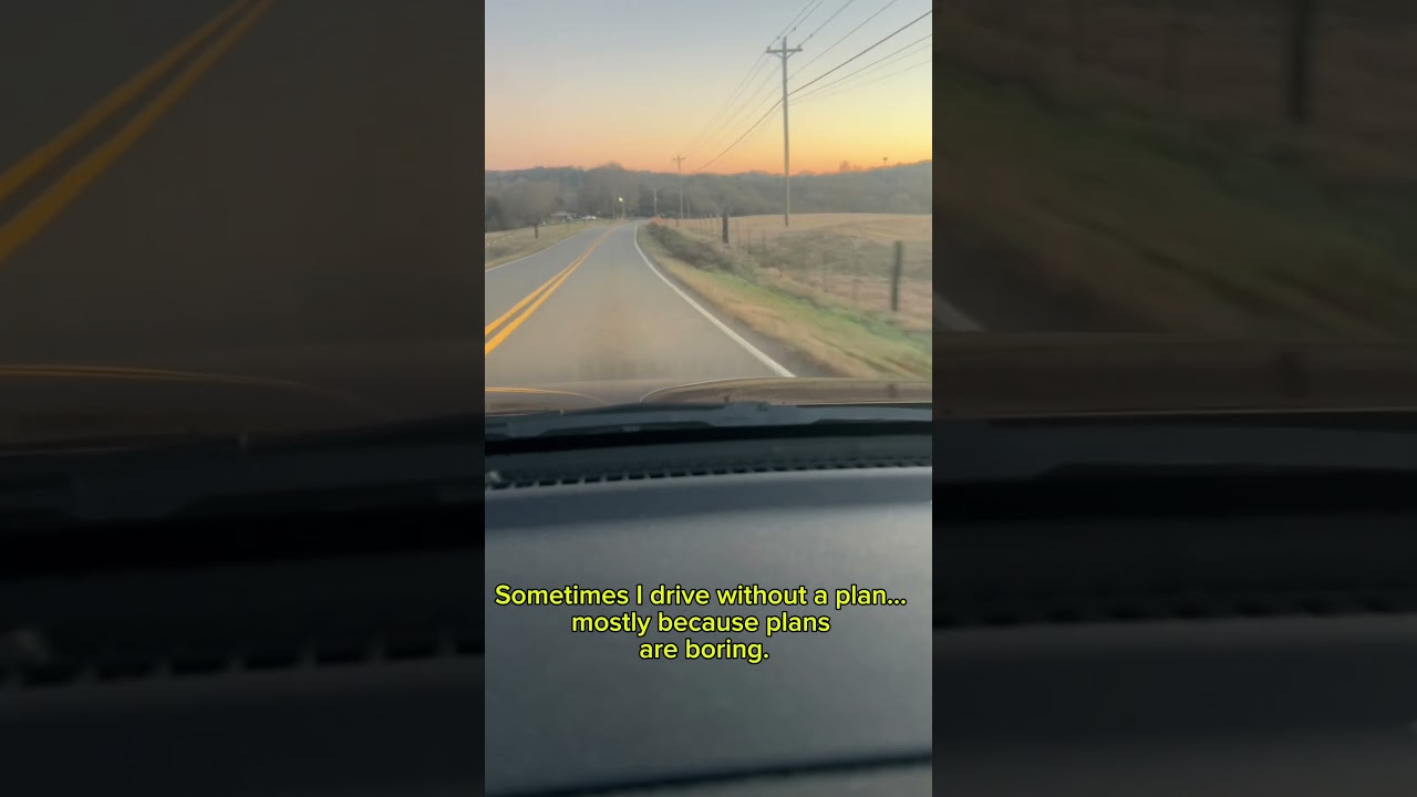 Sometimes You Just Need to Drive Into the Sunset 🌇