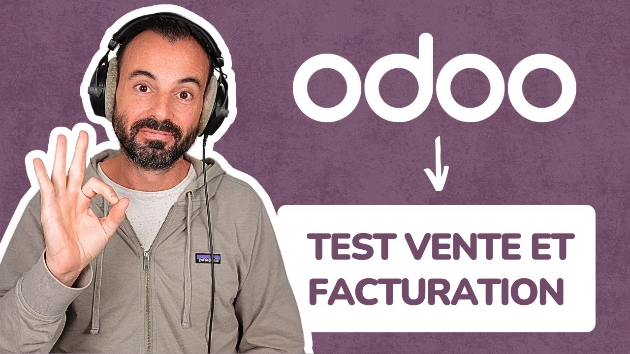 Odoo : Test des modules vente et facturation