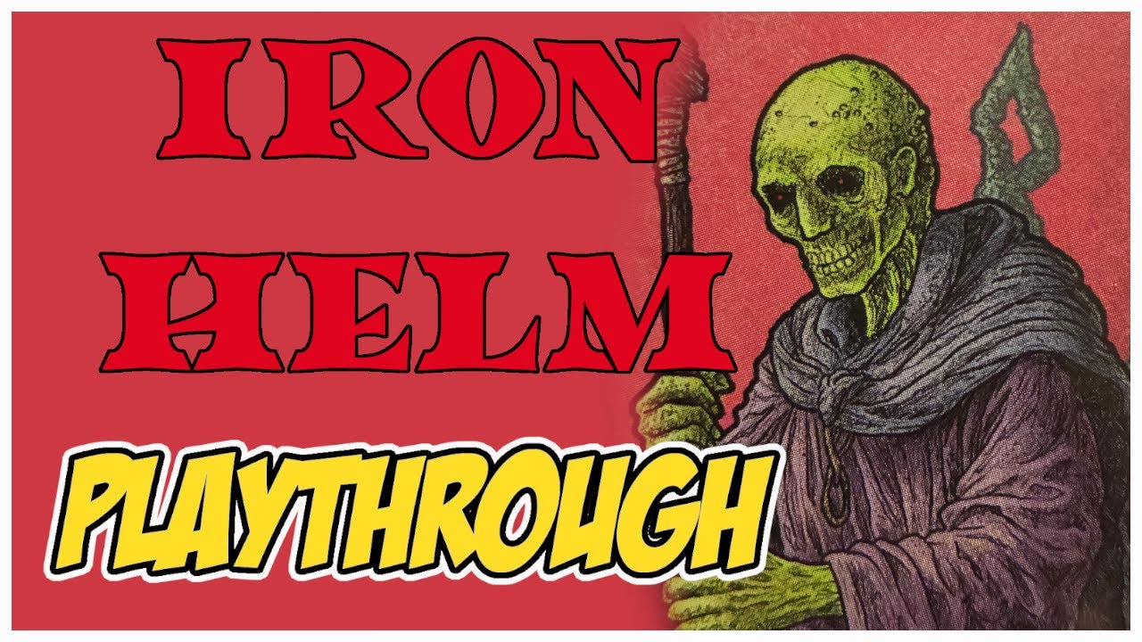 ПРОХОЖДЕНИЕ IRON HELM &mdash; Последний персонаж входит в подземелье!