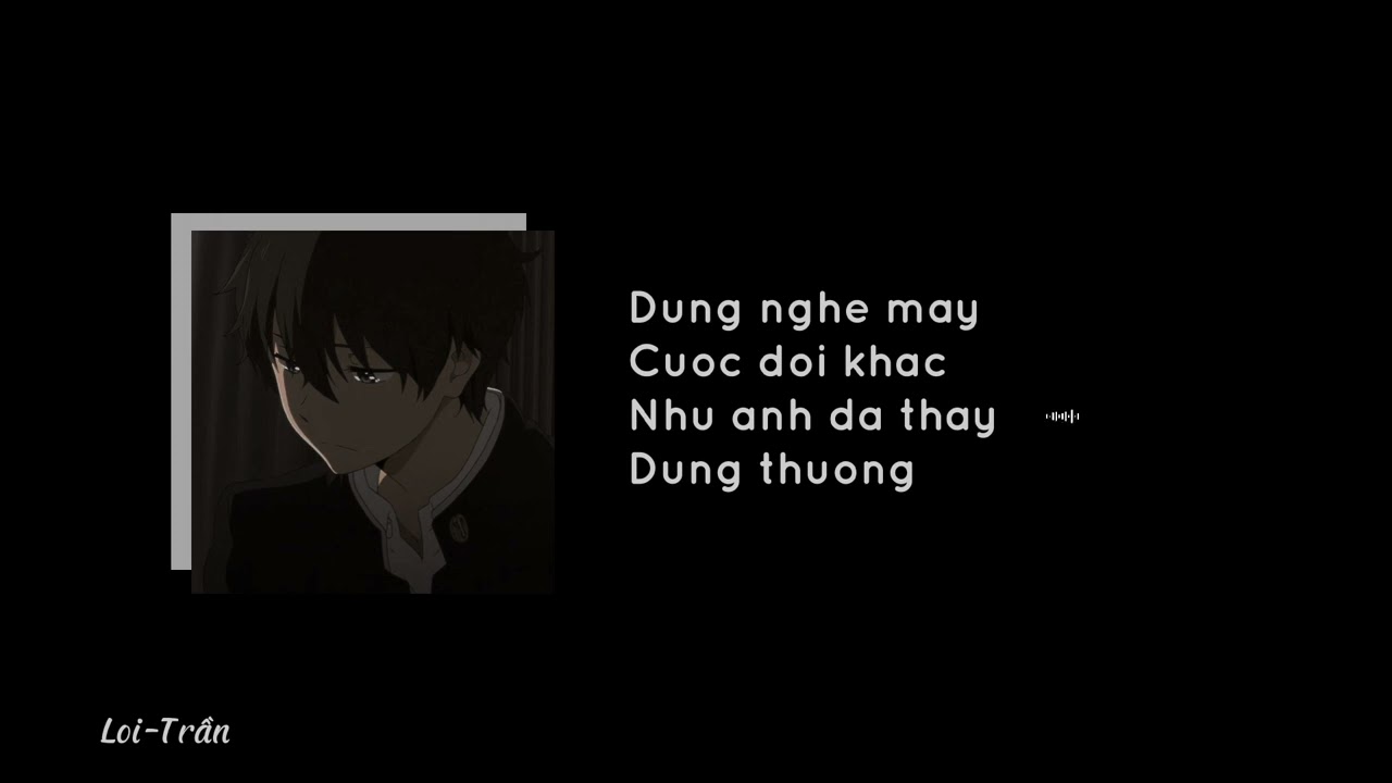 #5 Những bản nhạc lofi chill/ Lyric/Loi-Trần
