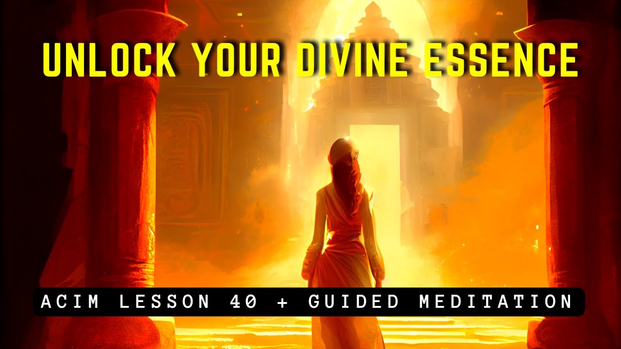 Embrace Infinite Love: Affirmations for Divine Alignment | ACIM 40