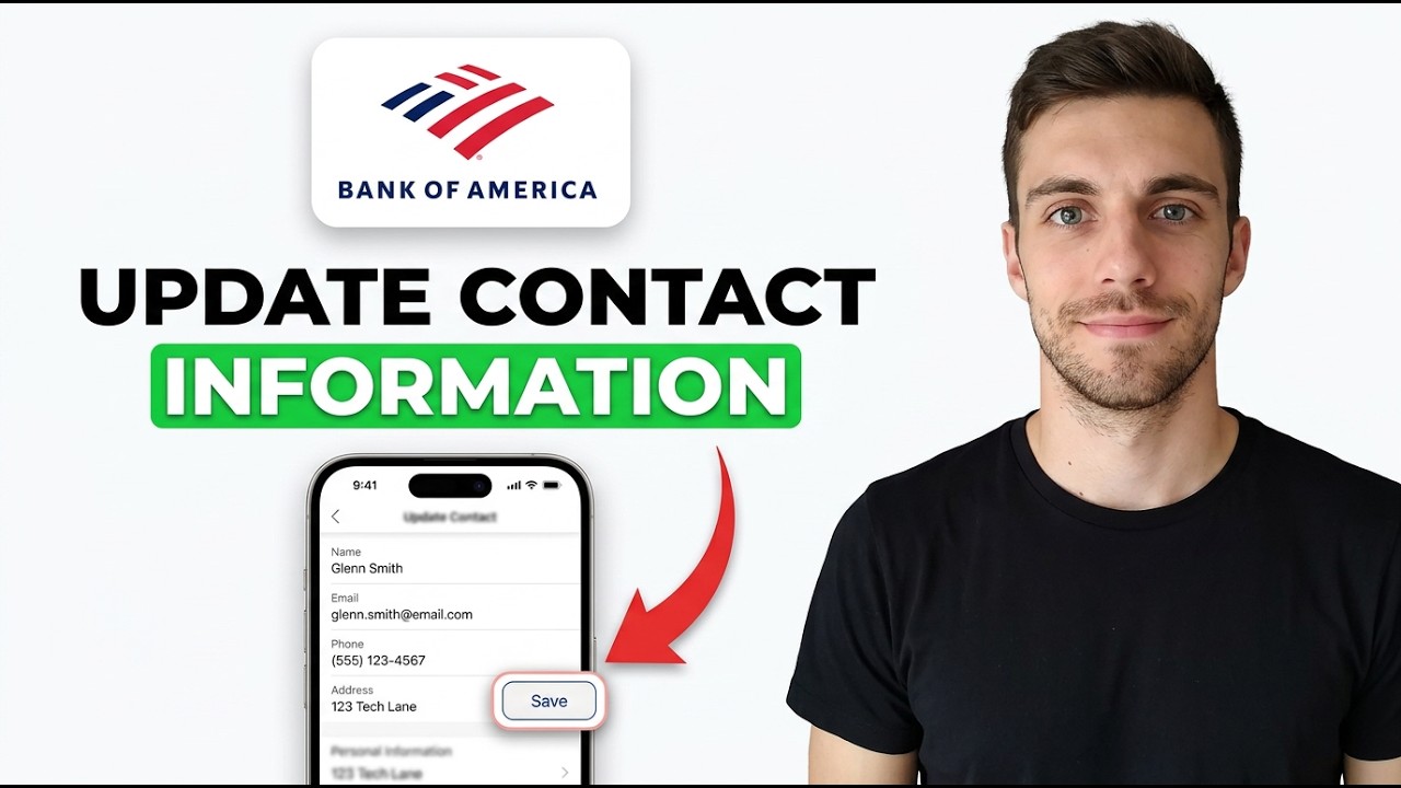 HOW TO UPDATE CONTACT INFORMATION IN BANK OF AMERICA 2026 (FULL GUIDE)