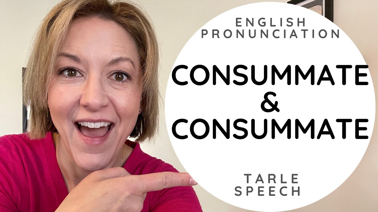Learn to Pronounce CONSUMMATE & CONSUMMATE - American English Heteronym Pronunciation #learnenglish