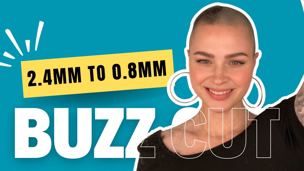 Buzzcut Transformation | Shaving from 2.4mm to 0.8mm