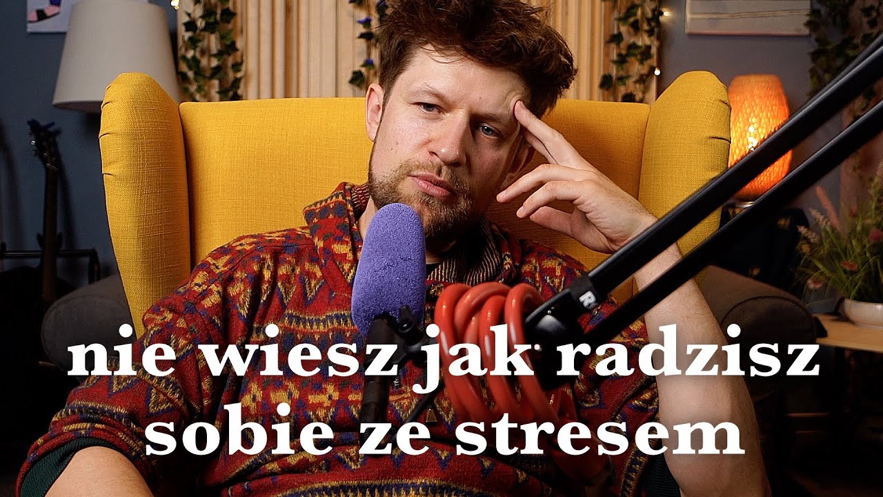 walka ze stresem i lękiem