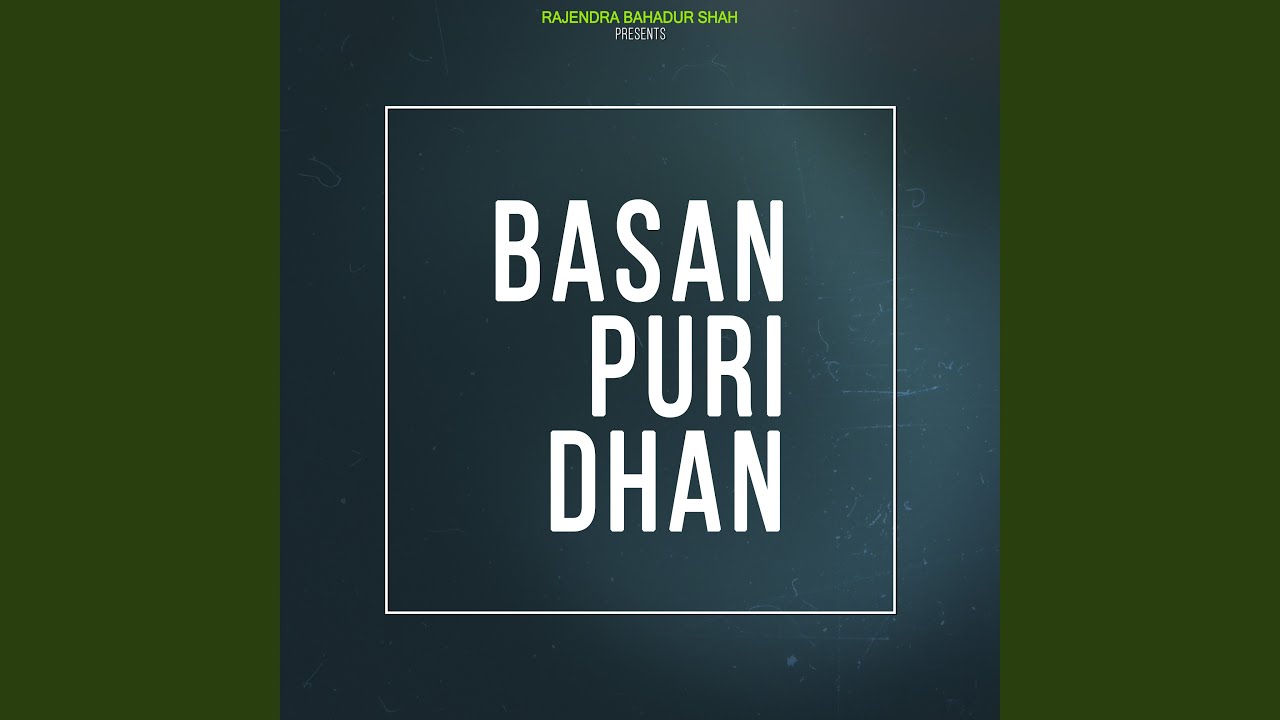 Basan Puri Dhan