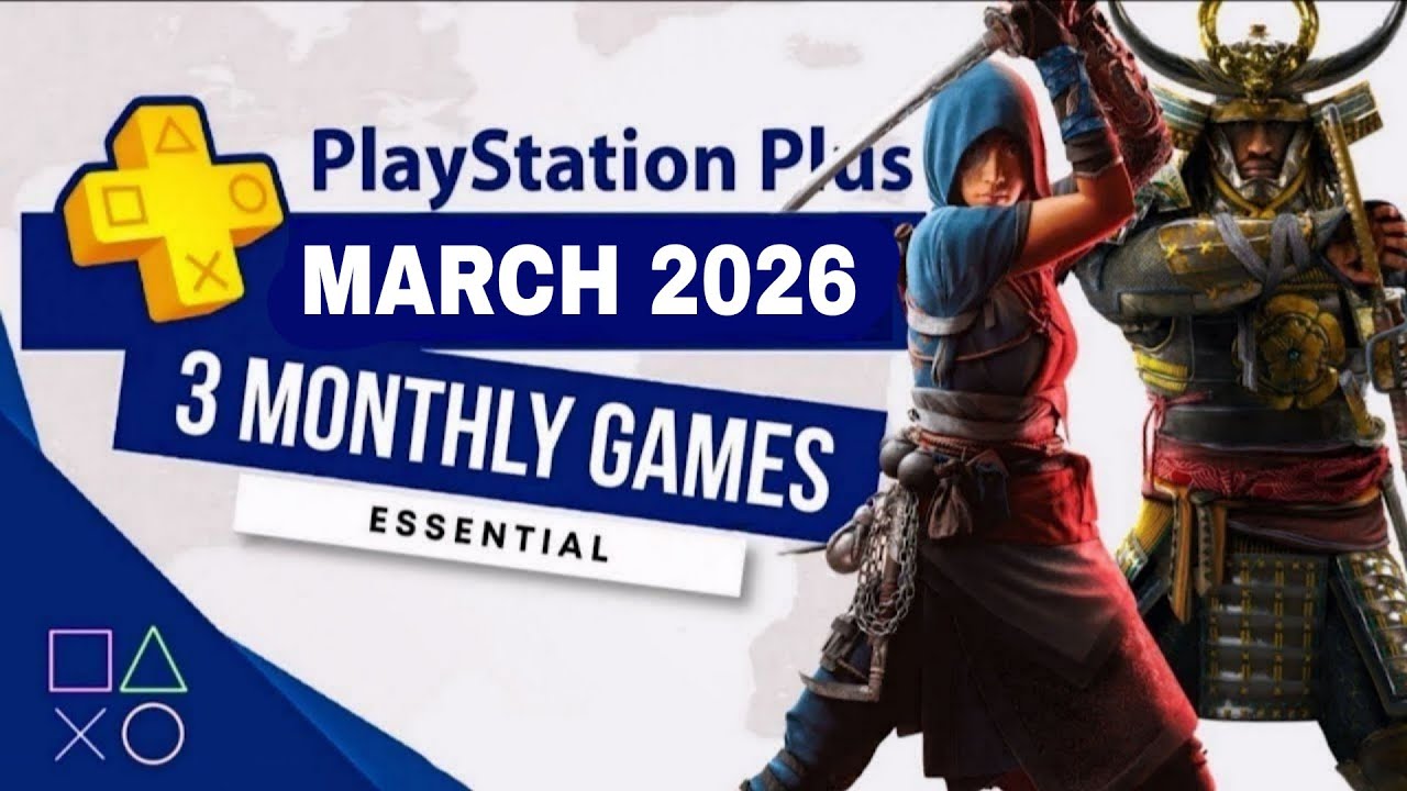 PlayStation Plus Essential March 2026 Monthly Games | PS Plus March 2026