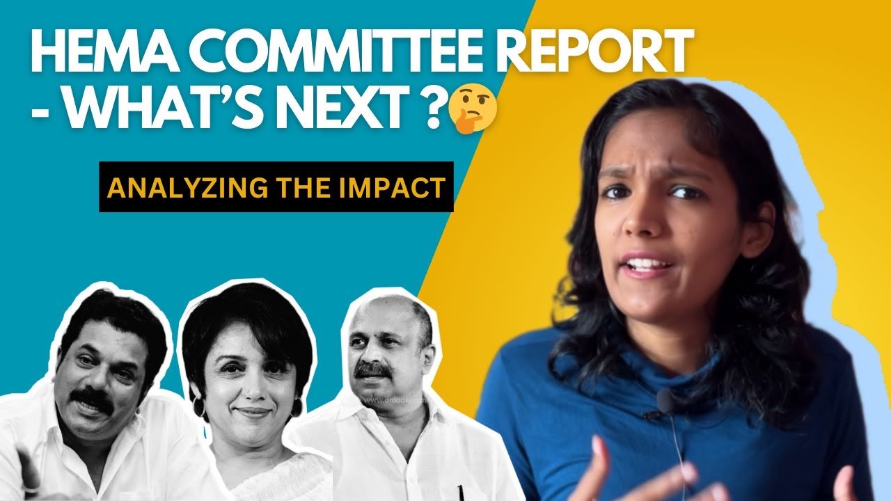 Hema Committee Report Impact - How it Will Change Things for Show Business - Analysis