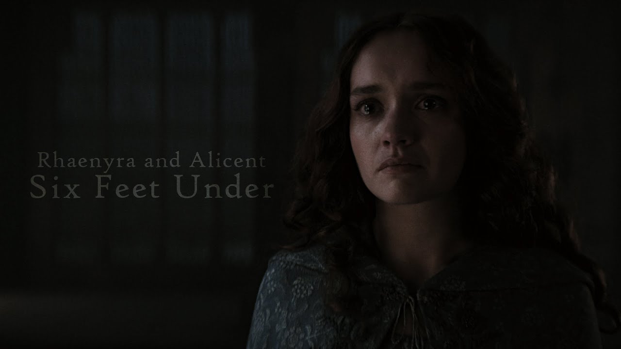 Rhaenyra and Alicent || Six Feet Under (+2x08)