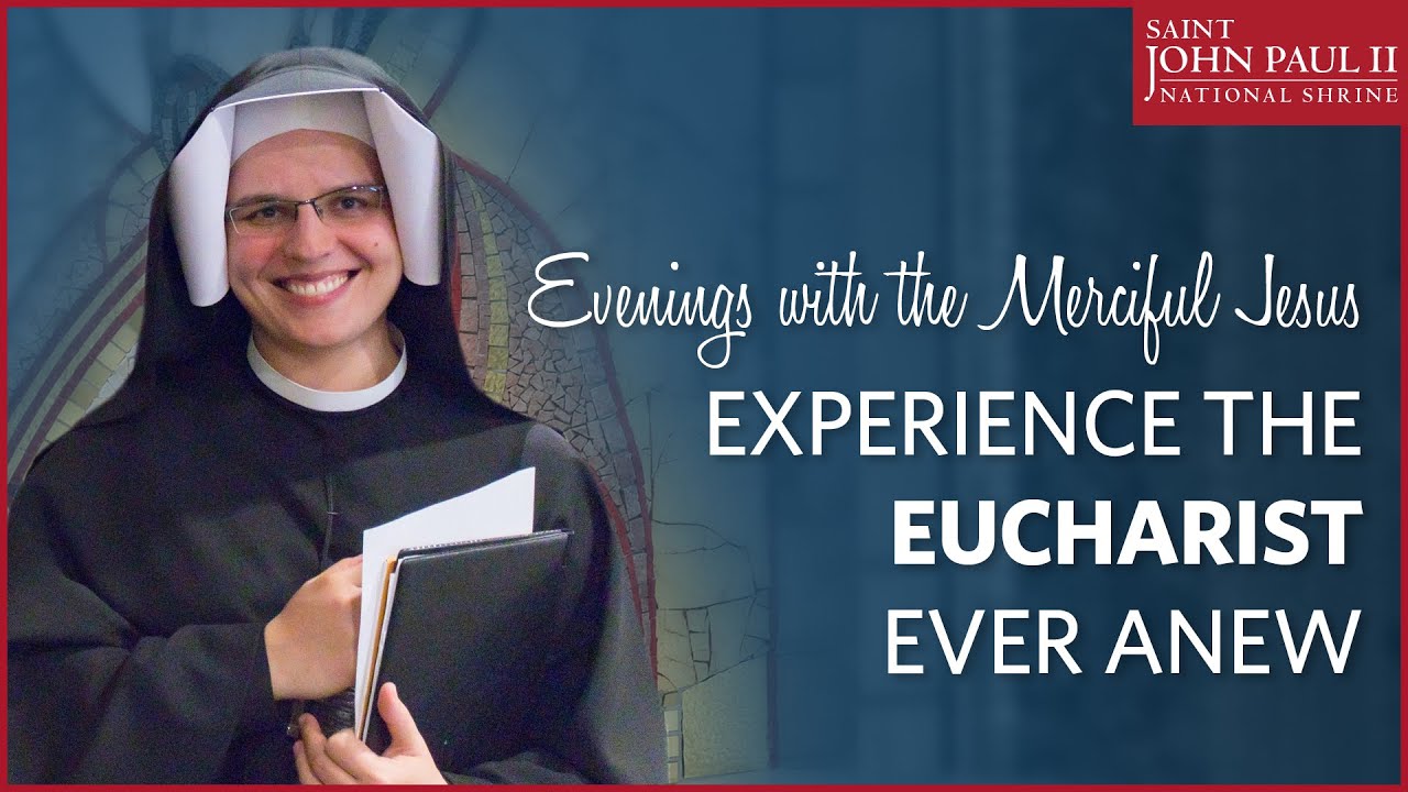 “Experience the Eucharist Ever Anew” — Sr. Gaudia Skass, OLM | January 22, 2019
