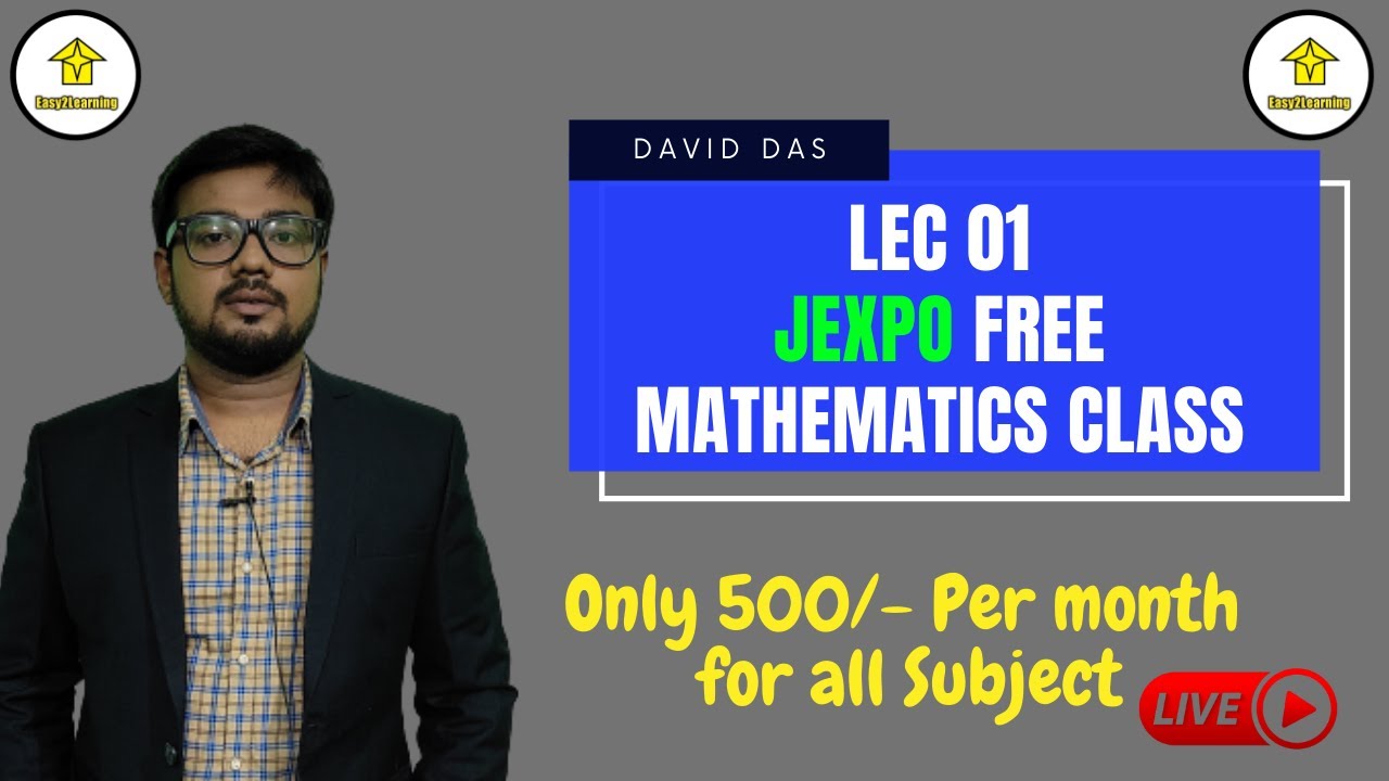 Lec 02 JEXPO 2022/2023 Free Mathematics class | David Sir 8584864783