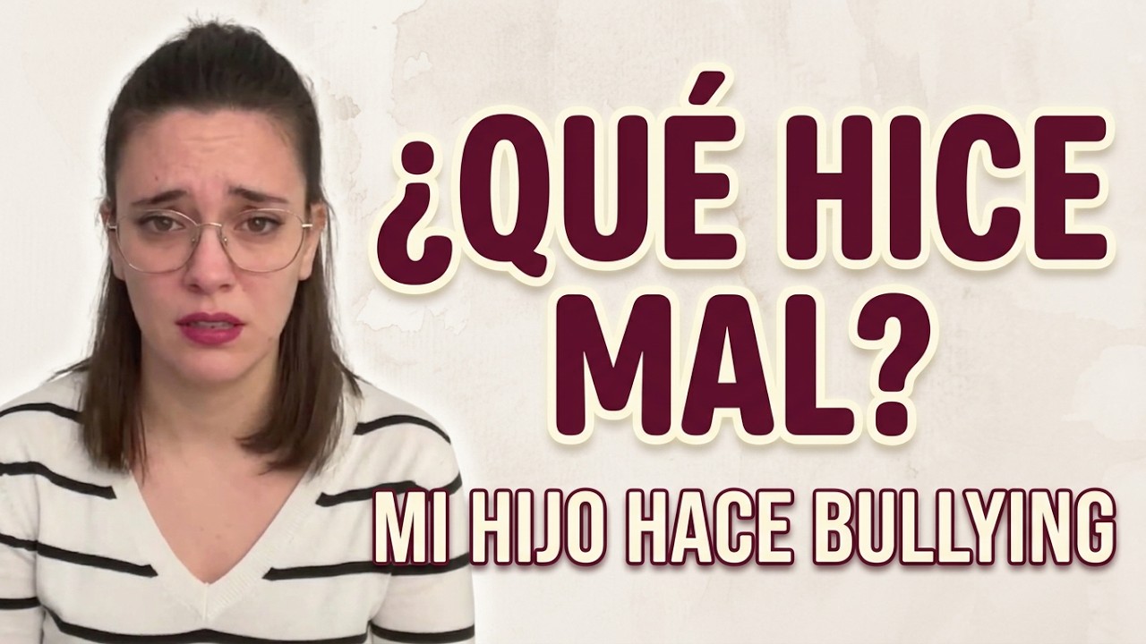 Cuando descubres que tu hijo hace bullying