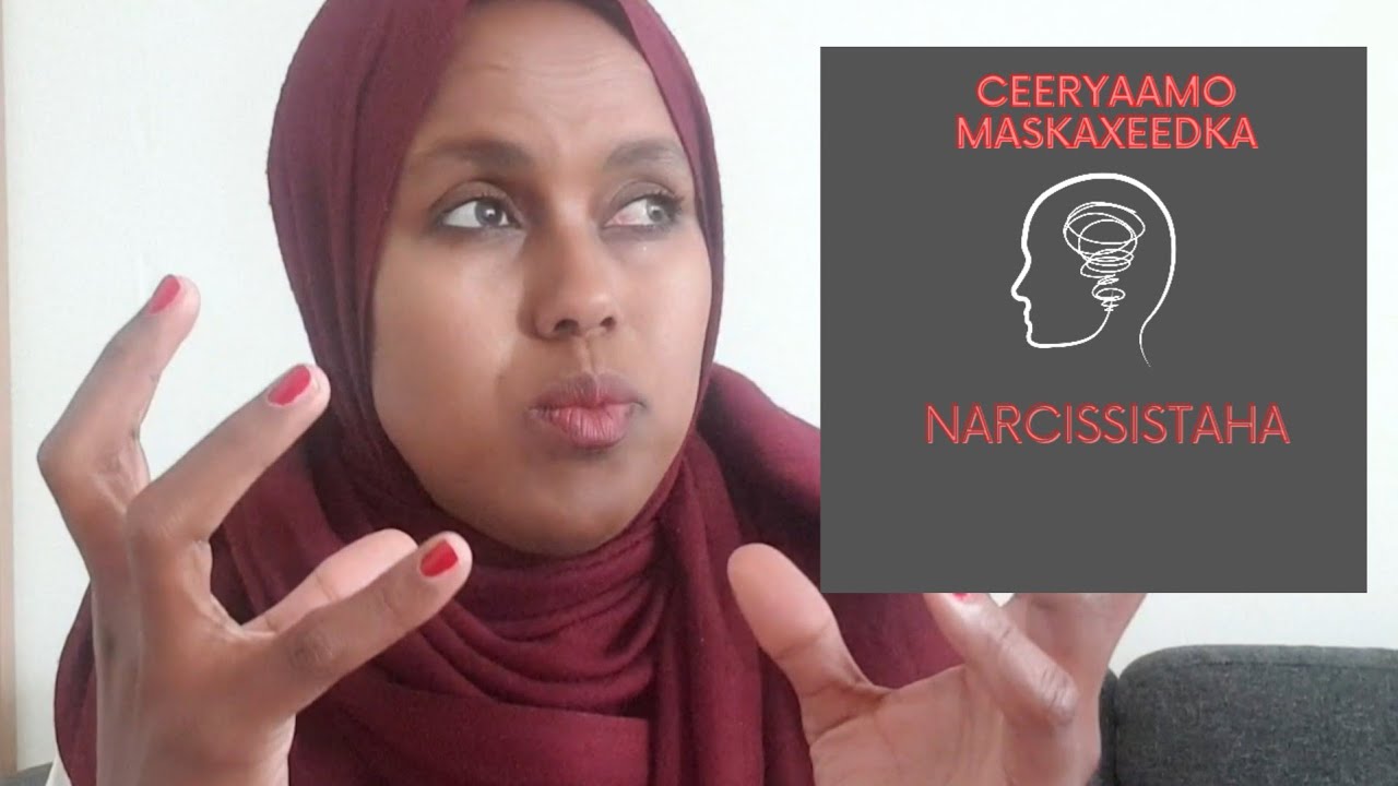 Ceeryaamo Maskaxeed | Daruur Mugdiya Uun Markay Ku Dul Tagantahay | Erey Cusub & Narsisistaha