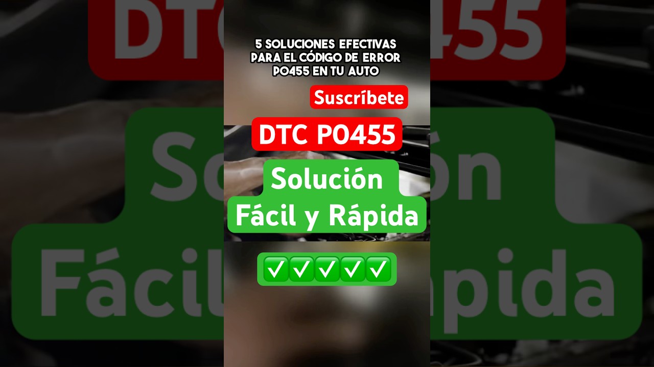 Cómo solucionar el código P0455: FÁCIL y Rápido. ✅