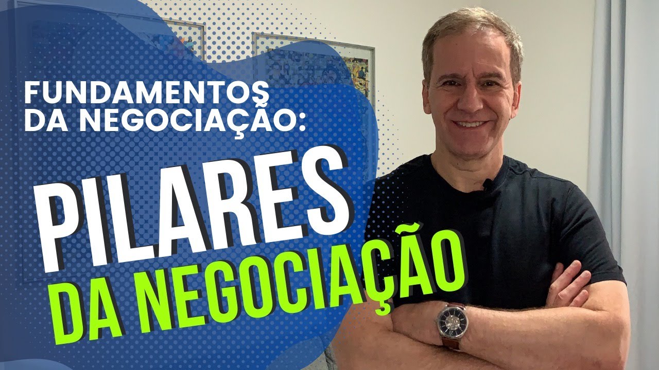 Pilares da Negociação