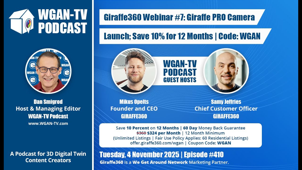 WGAN-TV | Giraffe360 Webinar #7: Giraffe PRO Camera Launch | Saves 10% 1st 12 Month | Code: WGAN
