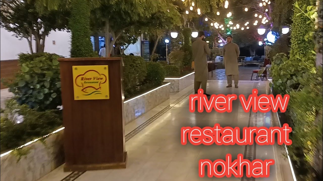 River view restaurant | nokhar | Yarbash tv | mardan vlogs