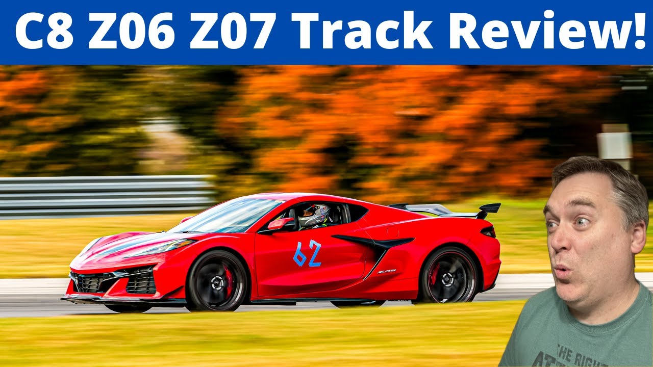 C8 Corvette Z06 Z07 Track Review