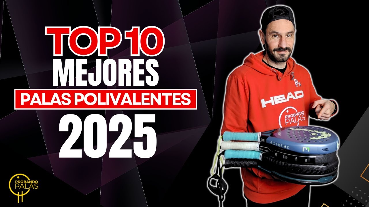 ¿CUÁL ES LA MEJOR PALA POLIVALENTE DE 2025? Palas HIBRIDAS TOP