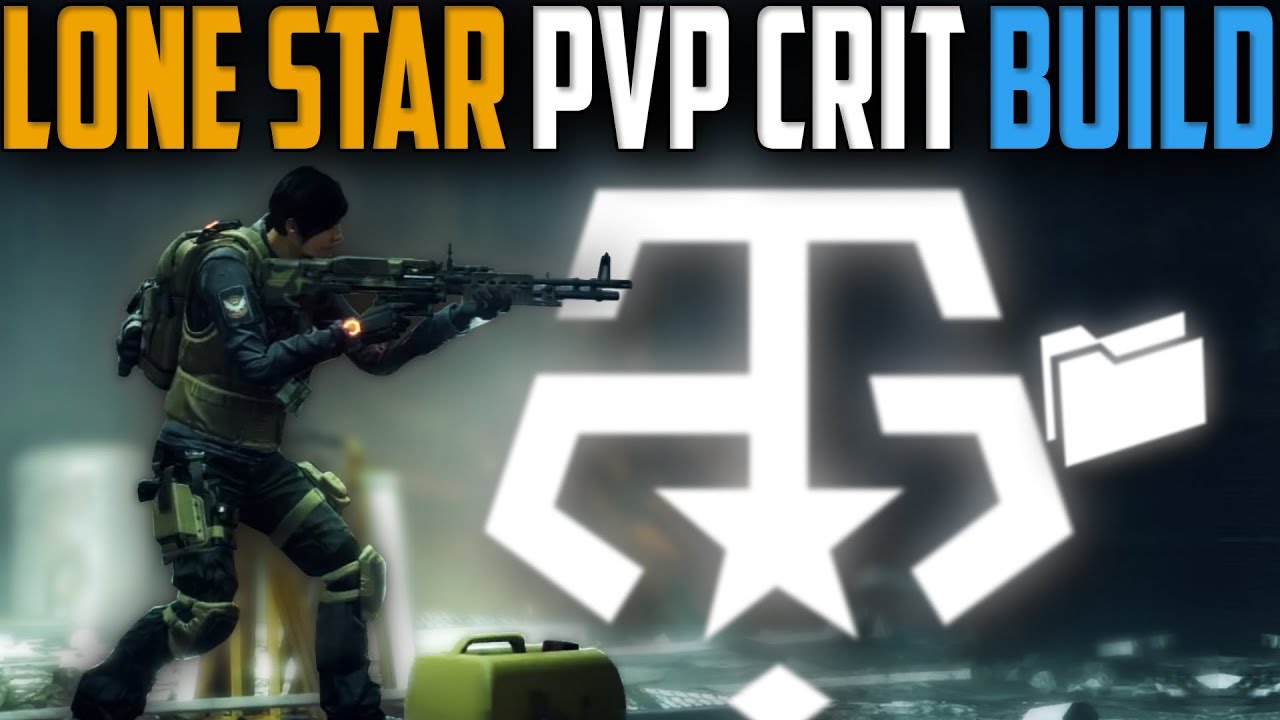 The Division | Сборка для PvP-крита Lone Star | Патч 1.8