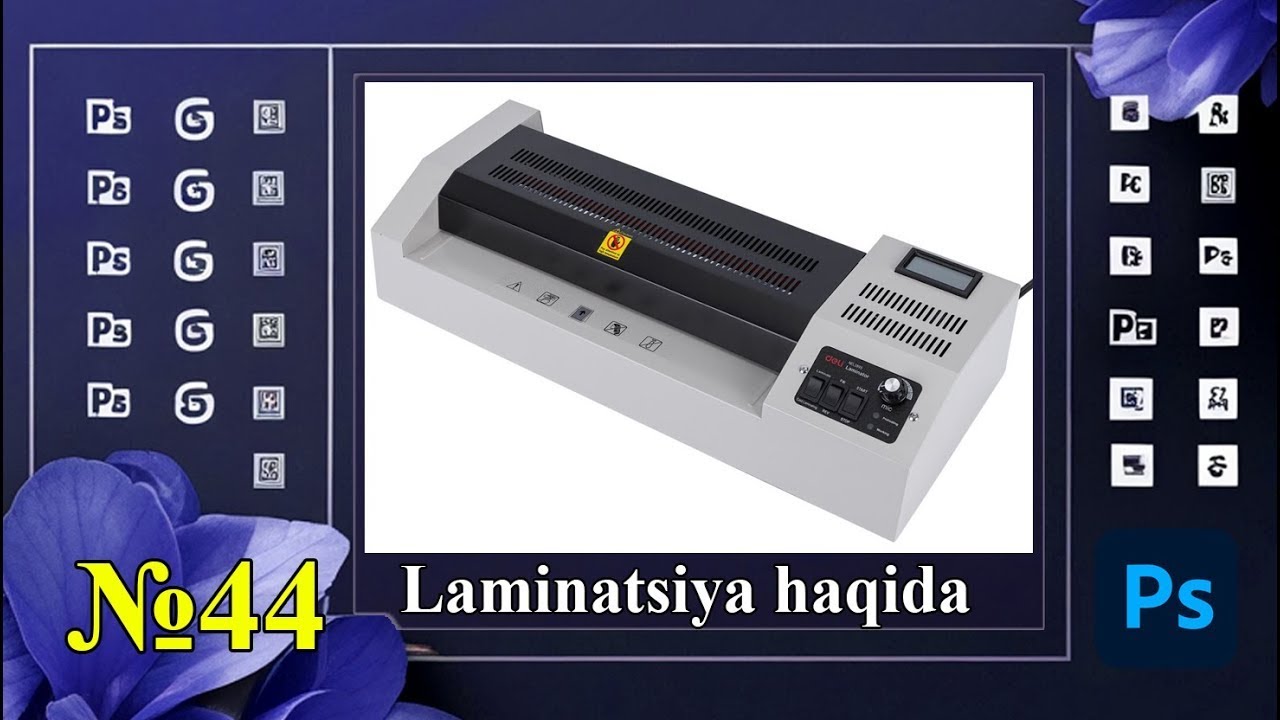 №44. Laminatsiyalar haqida