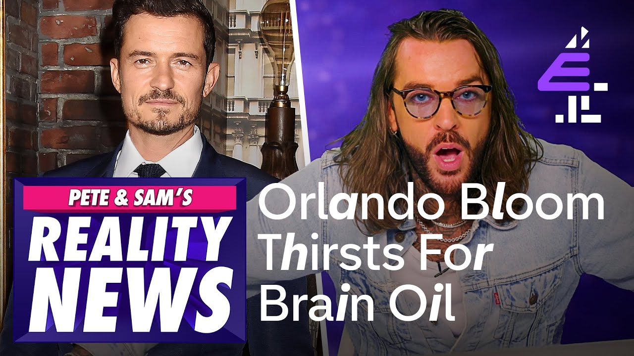 Orlando Bloom Drinks Brain Oil | Pete & Sam’s Reality News