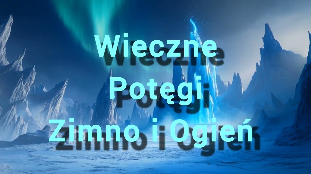 Wieczne Potęgi: Zimno i Ogień | Między Zimnem a Ogniem | Epic Nordic Folk