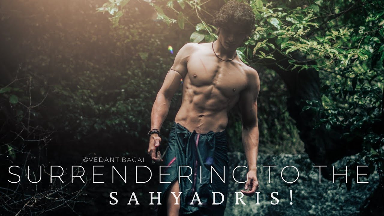 Surrendering to the Sahyadris!