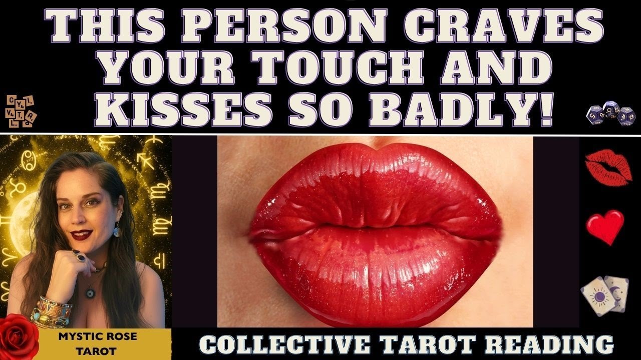 ЭТОТ ЧЕЛОВЕК ОЧЕНЬ ЖАЖДЕТ ВАШИХ ПОЦЕЛУЕВ И ПРИКОСНОВЕНИЙ! tarot collective