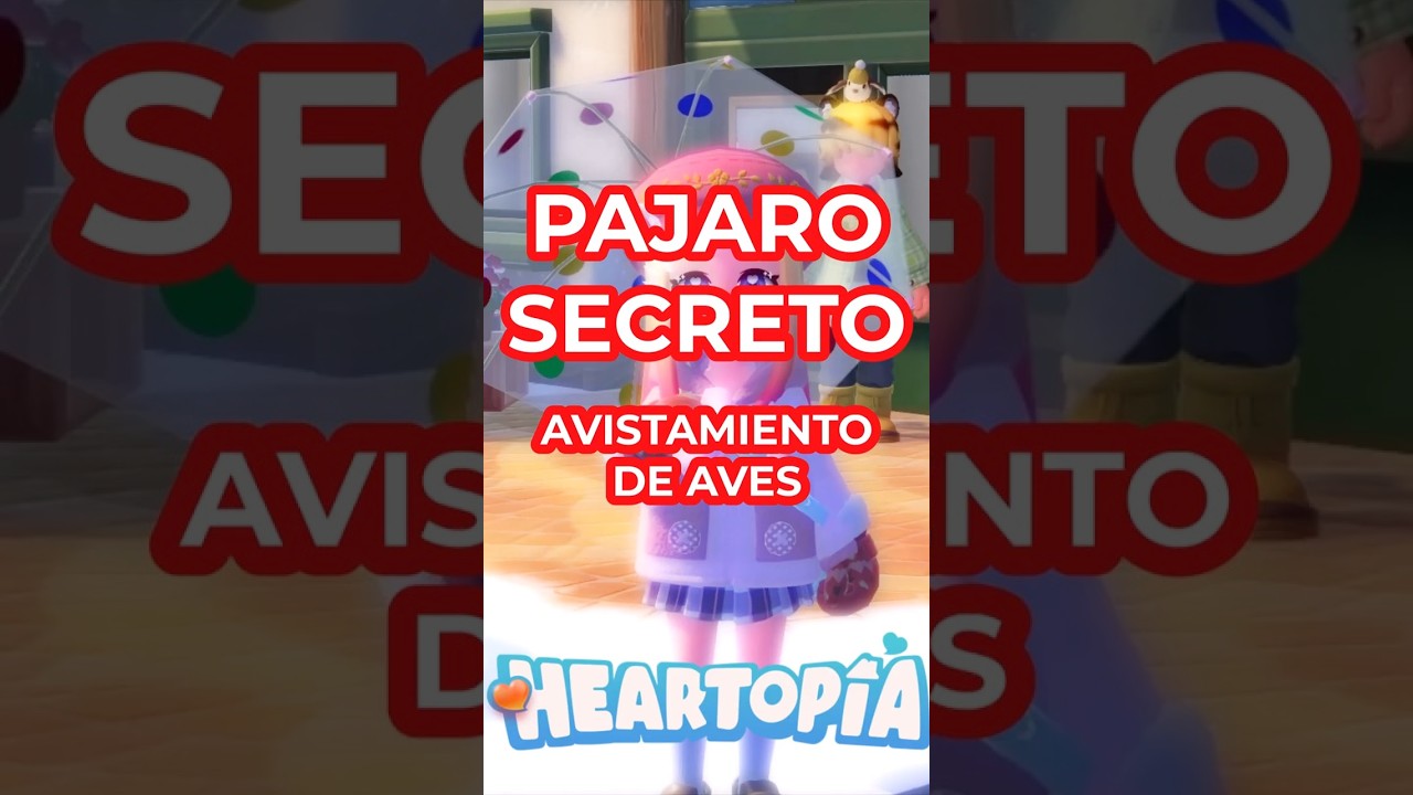 🩷 PAJARO SECRETO 🩷 HEARTOPIA EN ESPAÑOL 