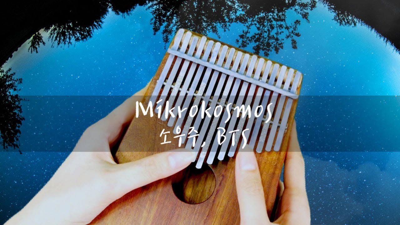 BTS, Mikrokosmos 소우주, 방탄소년단 - Kalimba 칼림바 cover.