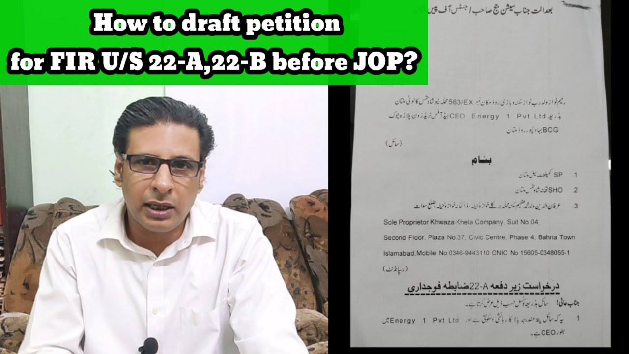 how to draft petition for registration of FIR before justice of peace under section 22-A, 22-B crpc
