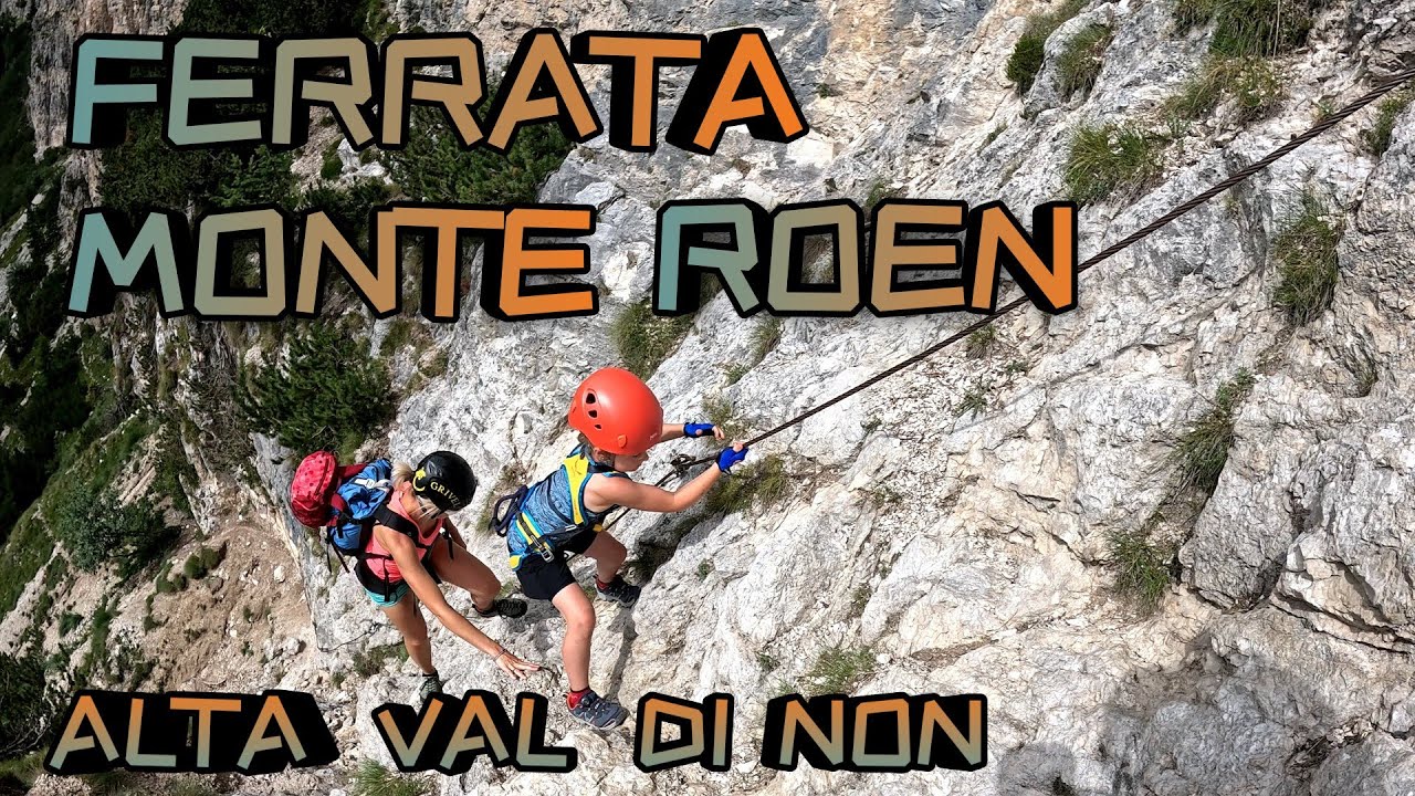 Ferratina del Monte Roen - Alta Val di Non