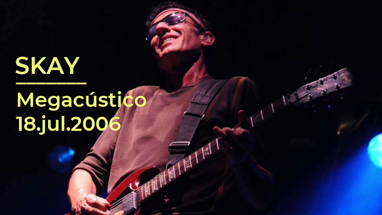 Dónde estás? (Megacústico para FM Mega 98.3, 18-07-2006) - Skay y los Bipolares