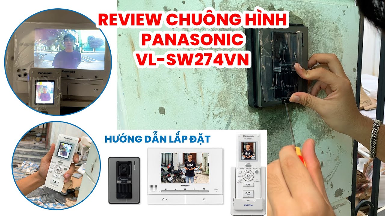 Hướng dẫn lắp đặt Chuông Hình Panasonic VL-SW274VN có cả màn hình di động cầm tay | Gitalogy