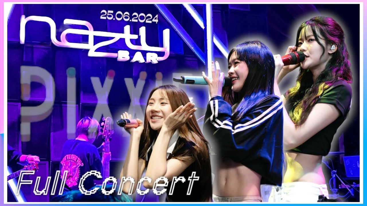 [PiXXiE] | Full Concert  🤍💋 | ร้าน NAZTY | @บรรทัดทอง | 25.06.2024