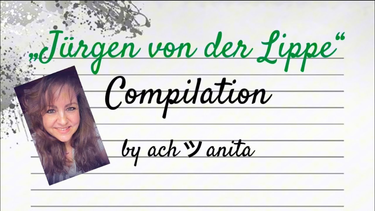 Jürgen von der Lippe - Compilation [by achanita]